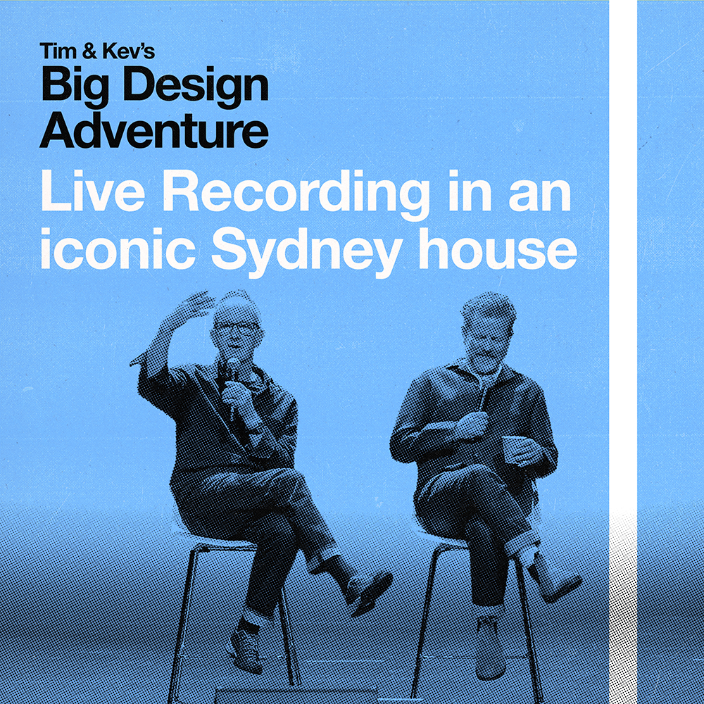 Big Design Adventure - Live recording in an iconic Sydney house