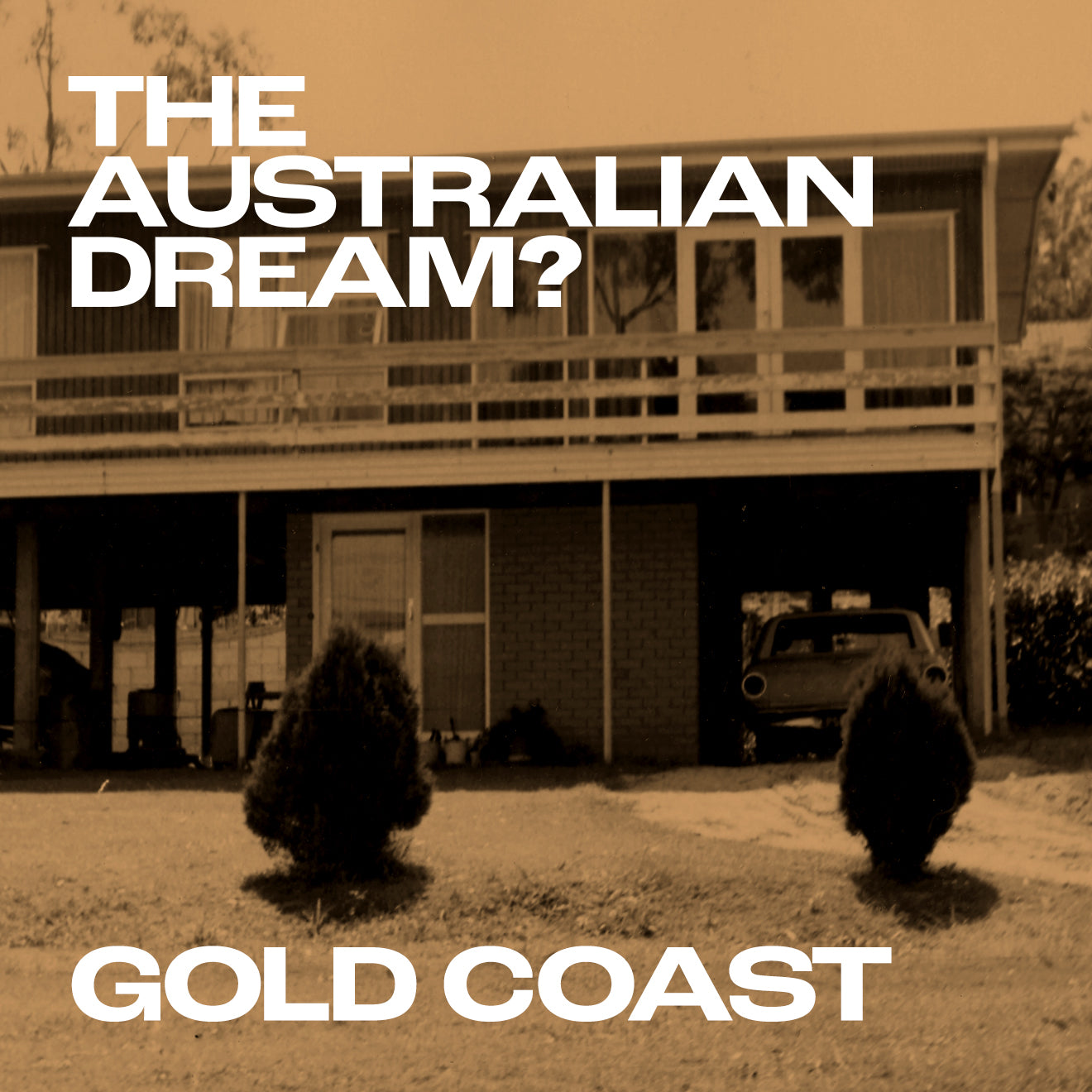 GOLD COAST. The Australian Dream? with Tim Ross