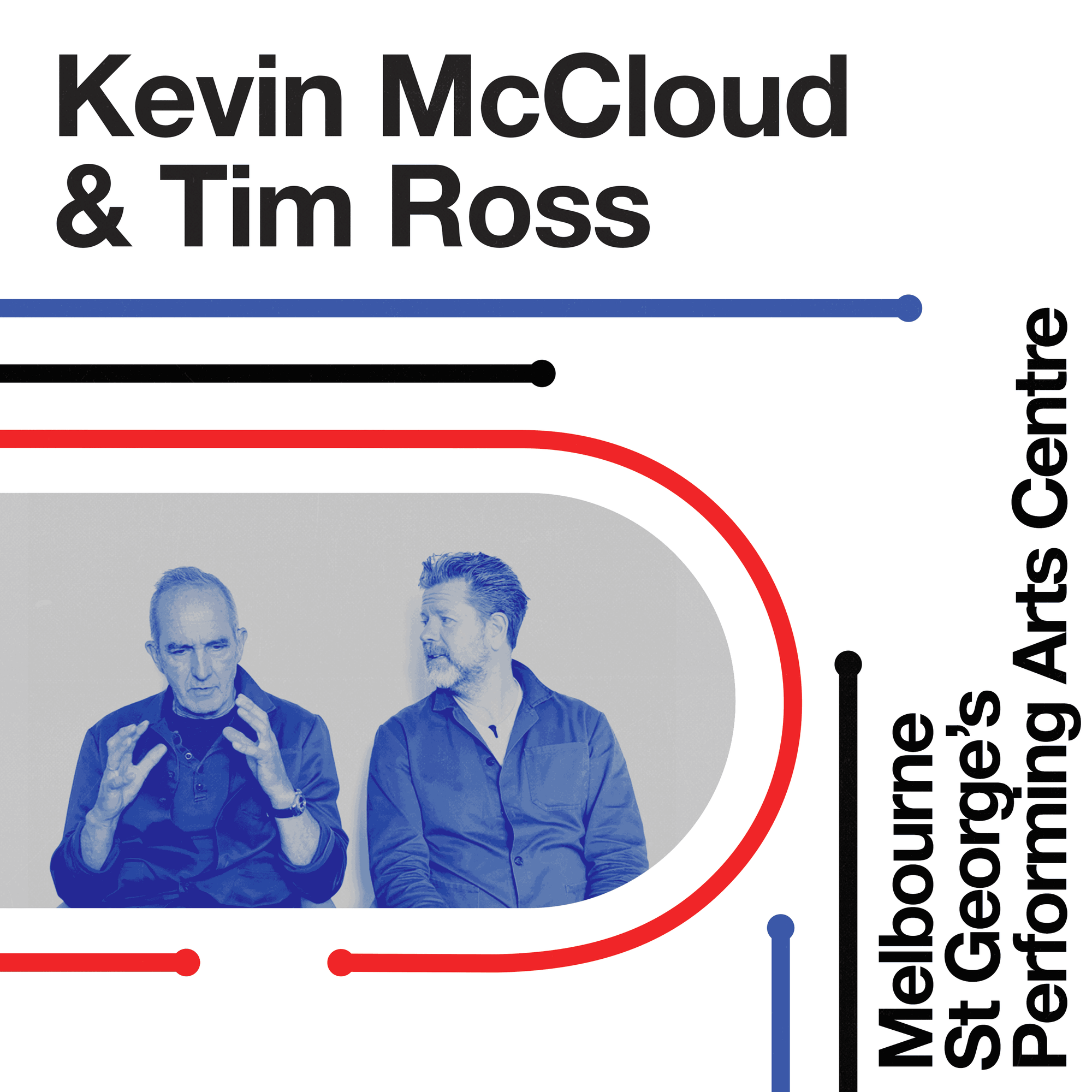 Kevin McCloud and Tim Ross - Live in Interesting Places. St George's Performing Arts, Melbourne.
