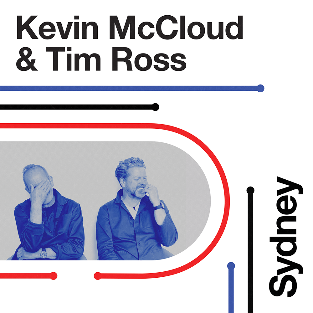 SYDNEY. Kevin McCloud and Tim Ross - Live in Interesting Places