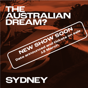 SYDNEY. The Australian Dream? with Tim Ross