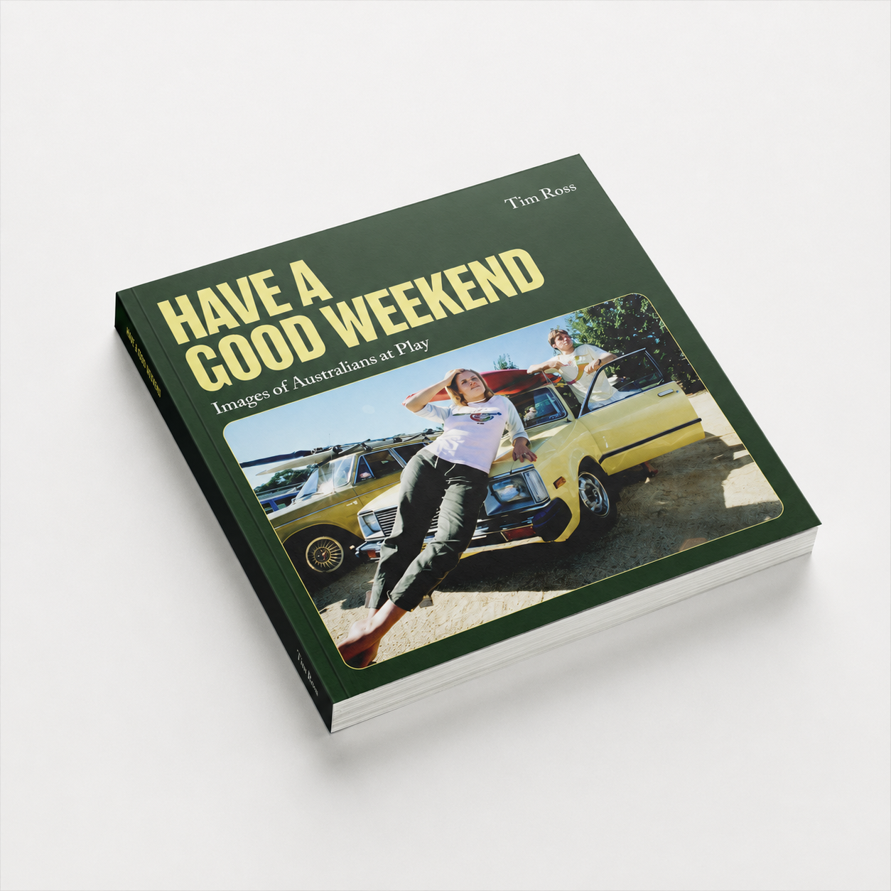 Have A Good Weekend - Images of Australians at Play